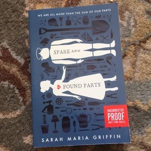 Spare and Found Parts by Sarah Maria Griffin